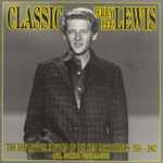 Cover of Classic Jerry Lee Lewis - The Definitive Edition Of His Sun Recordings 1956-1963 (Incl. Unissued Performances), 1989-09-00, Box Set