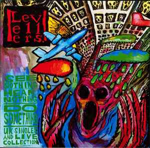 The Levellers - See Nothing, Hear Nothing, Do Something album cover