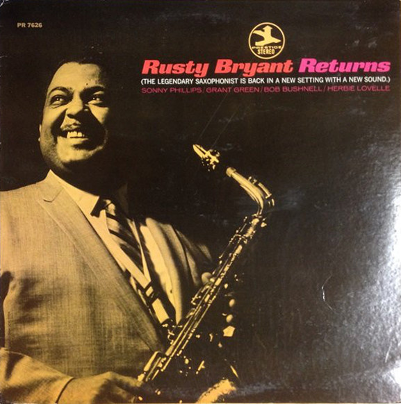 Rusty Bryant – Rusty Bryant Returns (1969, Vinyl) - Discogs