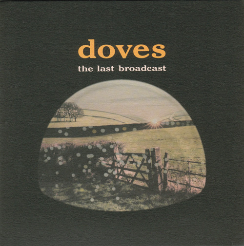 Doves – The Last Broadcast (2002, 180g, Vinyl) - Discogs