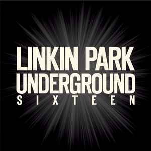 Linkin Park Underground Sixteen 16 Cd Discogs