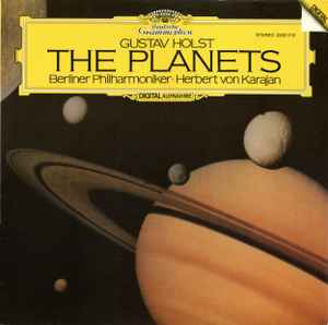 The Planets - Gustav Holst, Berliner Philharmoniker · Herbert von Karajan
