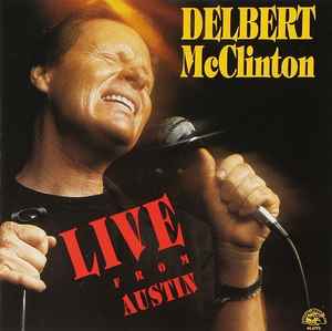 Delbert McClinton - Live From Austin album cover