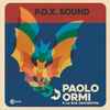 Paolo Ormi E La Sua Orchestra - P.O.X. Sound