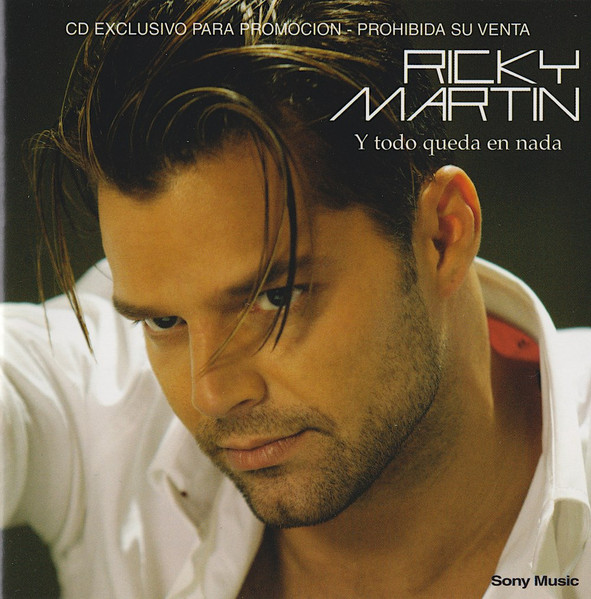 Ricky Martin – Y Todo Queda En Nada (2003, CD) - Discogs