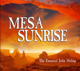 descargar álbum JOHN HULING - MESA SUNRISE