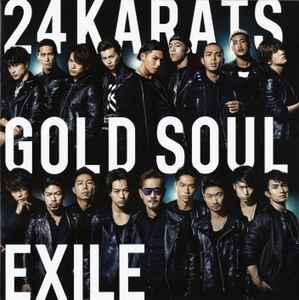 Exile – 24karats Gold Soul (2015, CD) - Discogs
