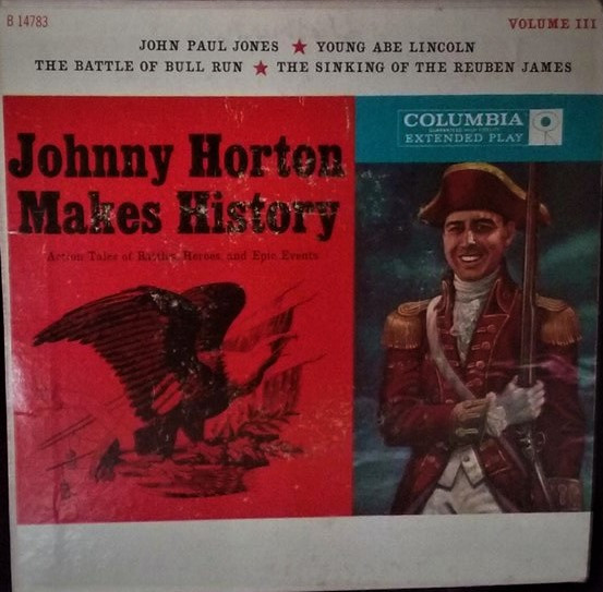 Album herunterladen Johnny Horton - Johnny Horton Makes History Volume III