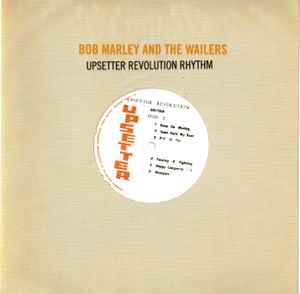 Bob Marley & The Wailers - Upsetter Revolution Rhythm album cover