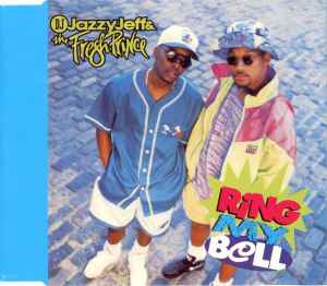 DJ Jazzy Jeff & The Fresh Prince - Ring My Bell album cover