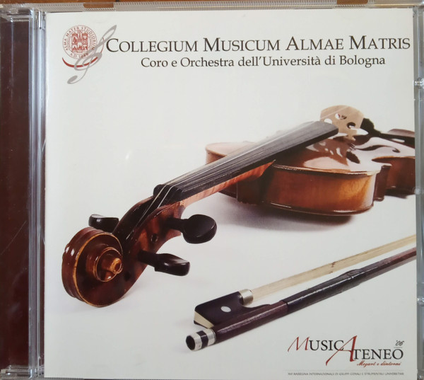 lataa albumi Collegium Musicum Almae Matis Coro E Orchestra Dell'Università di Bologna - Musicateneo 06