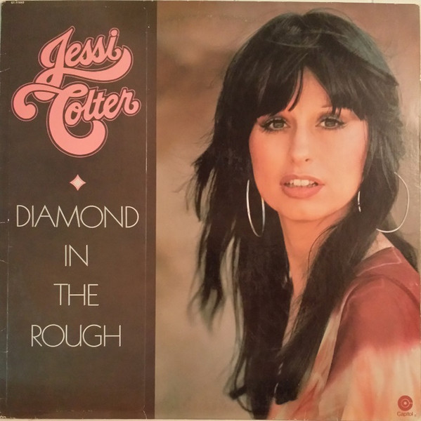 Jessi Colter – Diamond In The Rough (1976