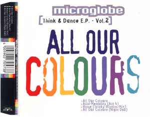 All Our Colours [Think & Dance E.P. - Vol.2] - Microglobe