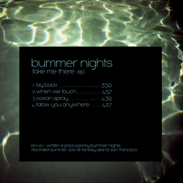 ladda ner album Bummer Nights - Take Me There EP