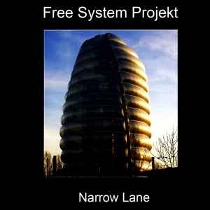 Free System Projekt - Narrow Lane