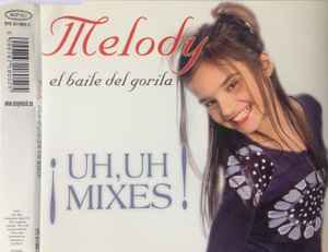 Melody (15) - El Baile Del Gorila (¡Uh, Uh Mixes!) album cover