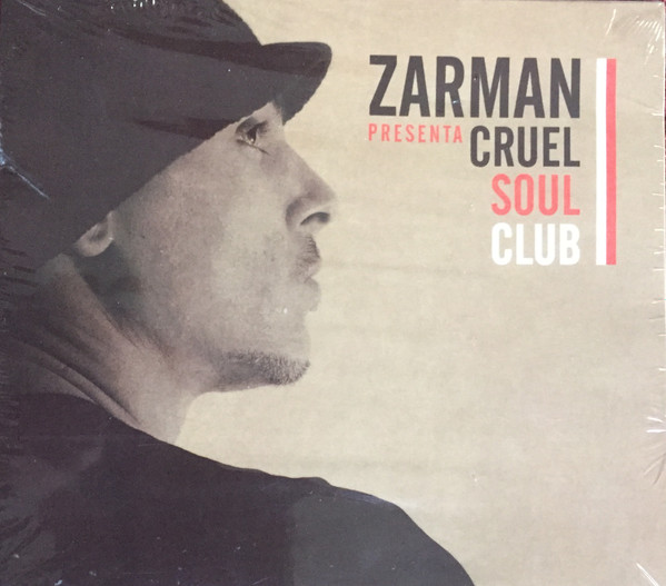 descargar álbum Zarman - PRESENTA CRUEL SOUL CLUB