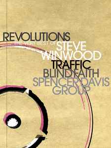 Steve Winwood, Traffic, Blind Faith, The Spencer Davis Group