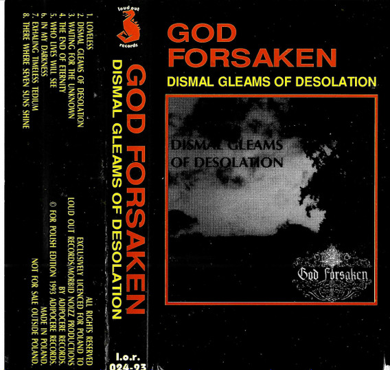 God Forsaken – Dismal Gleams Of Desolation (1993, Cassette) - Discogs