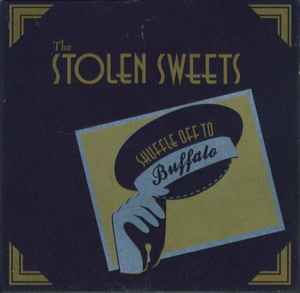 The Stolen Sweets - Shuffle Off To Buffalo album cover