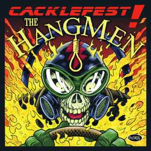 Cacklefest! - The Hangmen