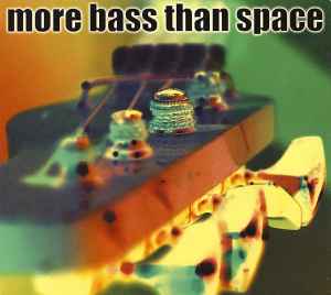 More Bass Than Space - Various