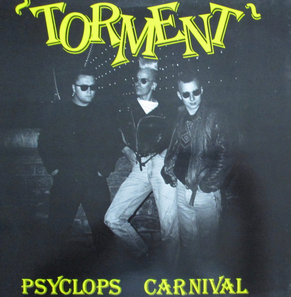 Torment – Psyclops Carnival (1986, Vinyl) - Discogs