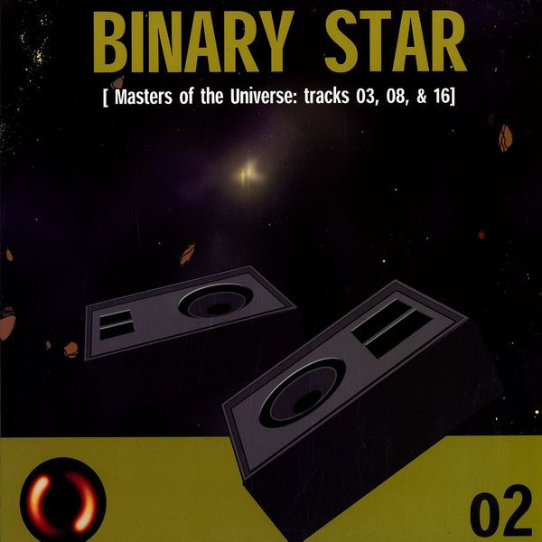 Binary Star – Masters Of The Universe: Tracks 03, 08, & 16 (2000 