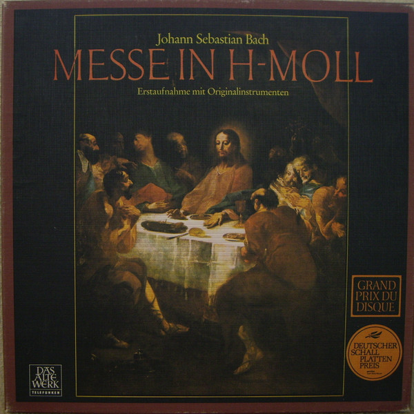 Johann Sebastian Bach - Messe In H-Moll | Releases | Discogs