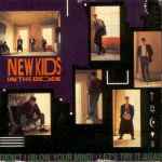 Didn't I (Blow Your Mind) / New Kids On The Block