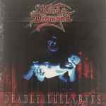 Cover of Deadly Lullabyes (Live), , CD