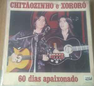 DISCO DE VINIL - CHOTAOZINHO E XORORO - 60 DIAS APAIXON