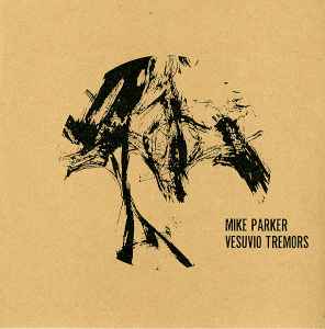 Mike Parker - Vesuvio Tremors