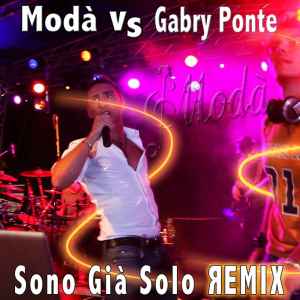 Modà - Sono Già Solo (Remix) album cover