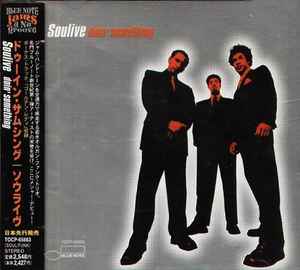 Soulive – Doin' Something (2001, CD) - Discogs