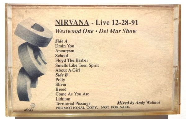Nirvana - Live 12-28-91 - Westwood One • Del Mar Show, Releases