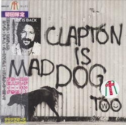 Eric Clapton – Clapton Is Mad Dog Two (2003, CD) - Discogs