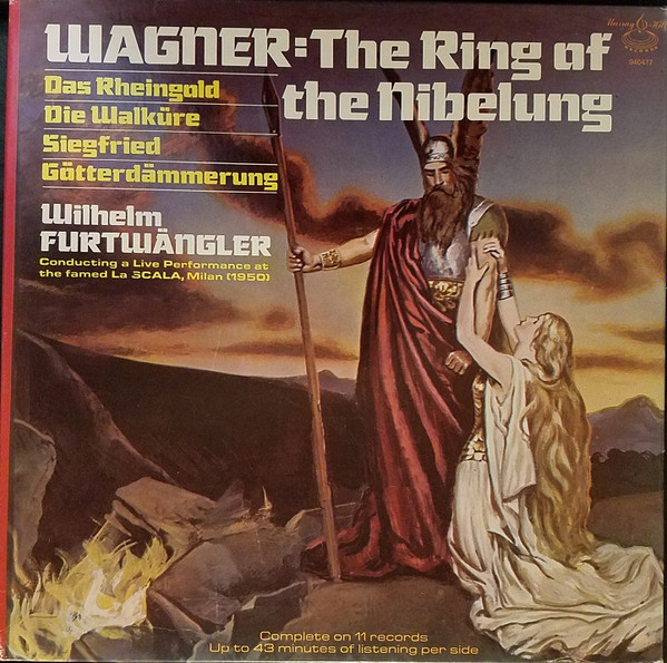 ladda ner album Richard Wagner Wilhelm Furtwängler conducting La Scala Orchestra And Chorus - The Ring Of The Nibelung Das Rheingold Die Walküre Siegfried Götterdämmerung