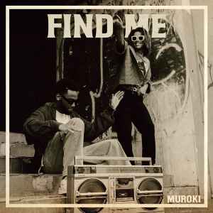 Muroki - Find Me album cover