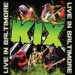 Kix – Live In Baltimore (2012