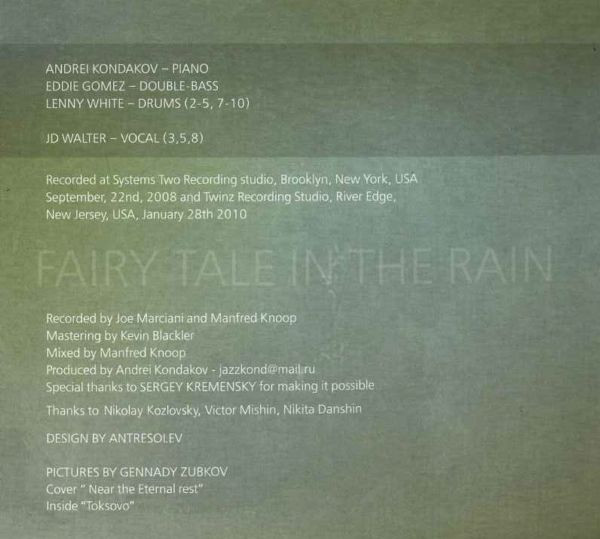 ladda ner album Andrei Kondakov Trio Featuring Eddie Gomez Lenny White - Fairy Tale In The Rain