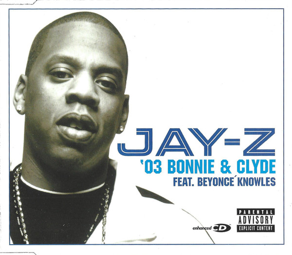 Jay Z Feat Beyoncé Knowles 03 Bonnie And Clyde 2003 Cd Discogs