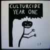 Culturcide - Year One
