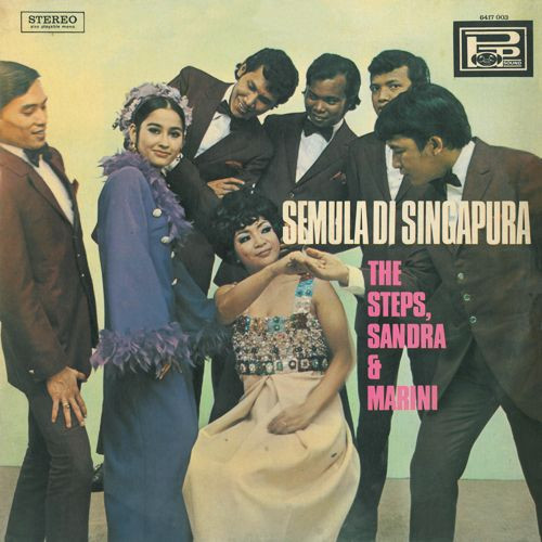 The Steps, Sandra & Marini – Semula Di Singapura (1968, Vinyl