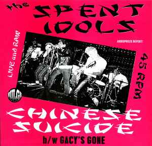 The Spent Idols - Chinese Suicide album cover