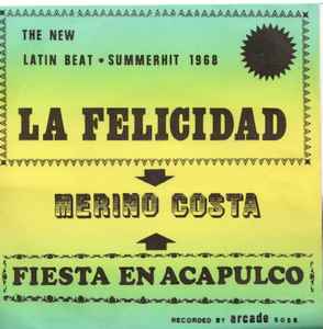 Merino Costa And His Tijuana Color – La Felicidad (1968, Vinyl