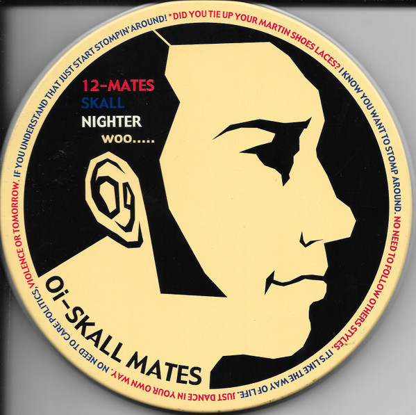 Oi-Skall Mates – 12-Mates Skall Nighter Woo (2001, Vinyl) - Discogs