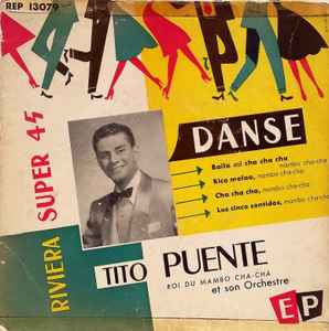 Tito Puente Et Son Orchestre Baila Mi Cha Cha Cha Vinyl Discogs