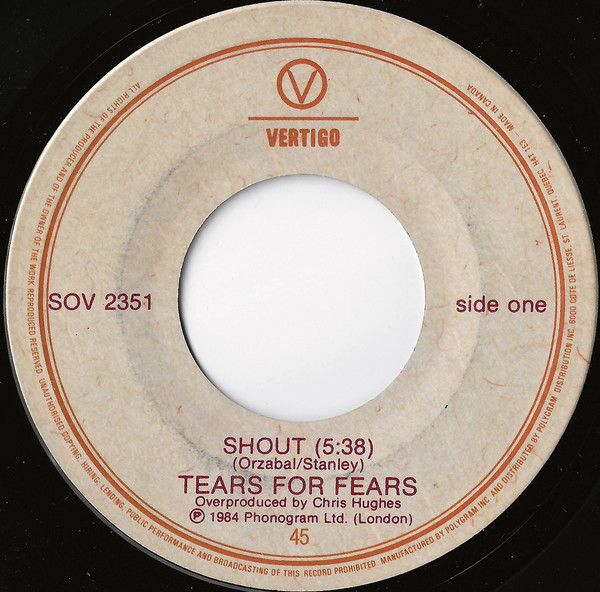 Tears For Fears - Shout | Vertigo (SOVB 2351) - 2