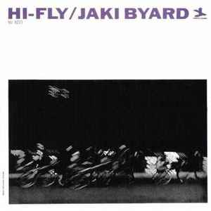 Jaki Byard – Hi-Fly (Vinyl) - Discogs